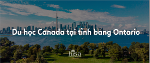 Du học Canada tại tỉnh bang Ontario