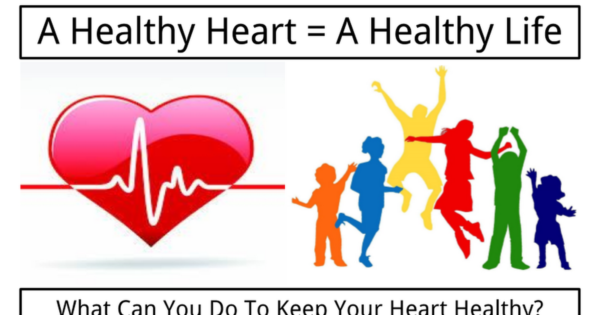 Grade Two: Healthy Heart