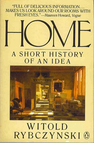 Sách về kiến trúc hay: Home: A Short History of an Idea