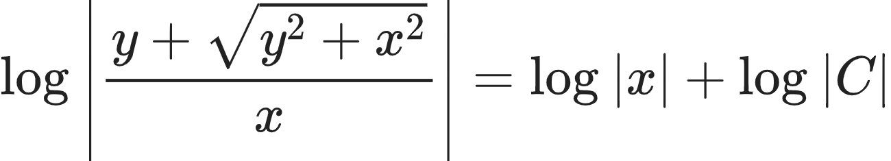 {"font":{"size":10,"family":"Arial","color":"#222222"},"code":"\\begin{align*}\n{\\log_{}\\left|\\frac{y+{\\sqrt[]{y^{2}+x^{2}}}}{x}\\right|}&={\\log_{}\\left|x\\right|+\\log_{}\\left|C\\right|}\t\n\\end{align*}","id":"16-1-0-0-0-1-1-1-1-1-0-0","type":"align*","ts":1604134890911,"cs":"GcOH3h0Q7wcc33VPay5u9Q==","size":{"width":260,"height":46}}