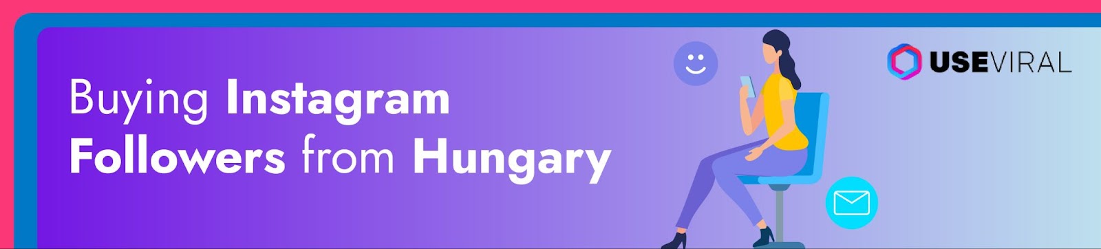 Buying Instagram Followers from Hungary