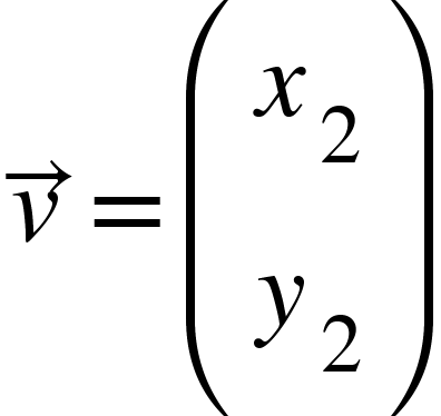{"mathml":"<math style=\"font-family:stix;font-size:16px;\" xmlns=\"http://www.w3.org/1998/Math/MathML\"><mstyle mathsize=\"16px\"><mover accent=\"true\"><mi>v</mi><mo>→</mo></mover><mo>=</mo><mfenced><mtable><mtr><mtd><msub><mi>x</mi><mn>2</mn></msub></mtd></mtr><mtr><mtd><msub><mi>y</mi><mn>2</mn></msub></mtd></mtr></mtable></mfenced></mstyle></math>","truncated":false}