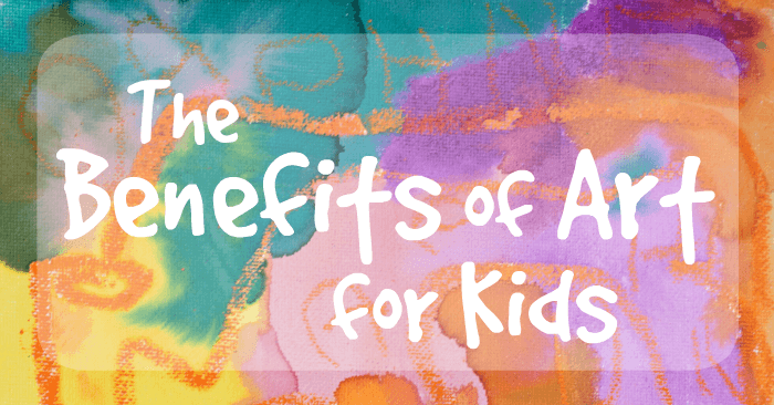 The Benefits of Art for Kids 