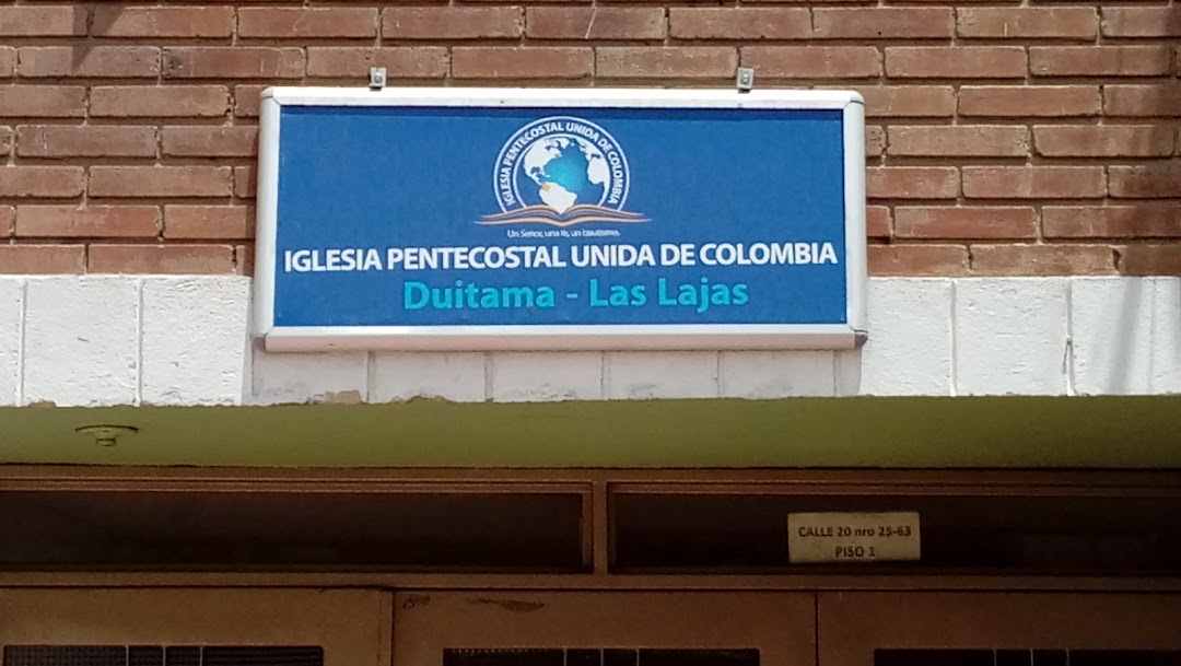 Iglesia Pentecostal Unida De Colombia, Las Lajas