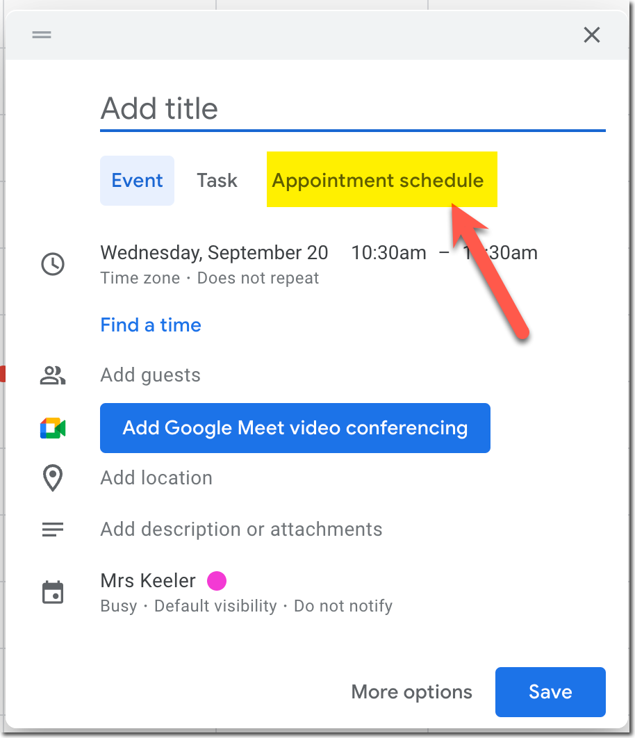 Screenshot of Google Calendar event with the option for appointment schedule highlighted. This is one of the Tips for Teaching Effectively with a Lenovo Flex 5i Chromebook #LenovoChromebooks