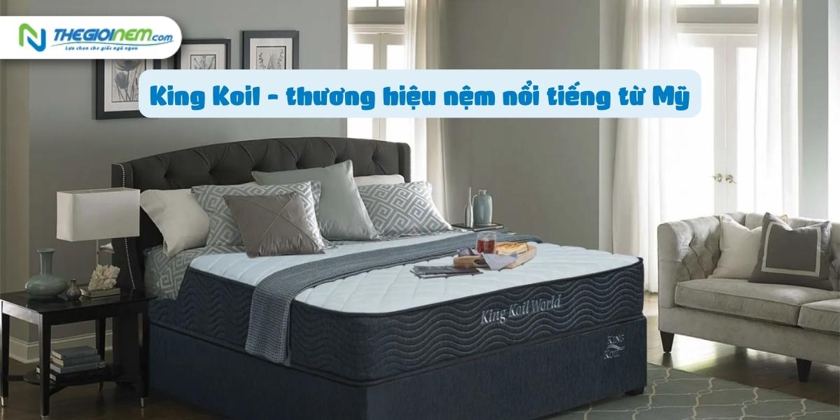 Đại lý bán nệm lò xo Mỹ Kingkoil tại Tây Ninh