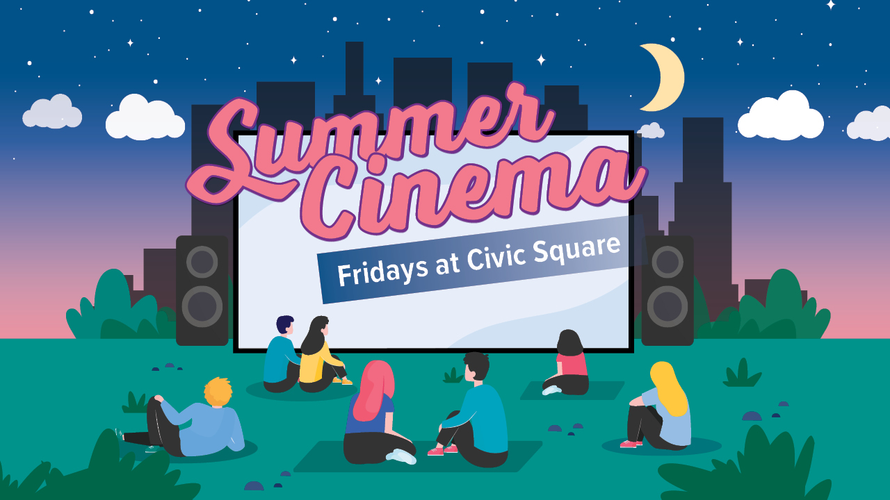 City of burnaby presents Summer Cinema in Civic Square