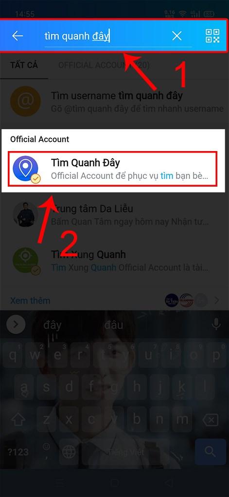 Tìm kiếm “Tìm quanh đây” > Chọn Official Account Tìm Quanh Đây của Zalo.