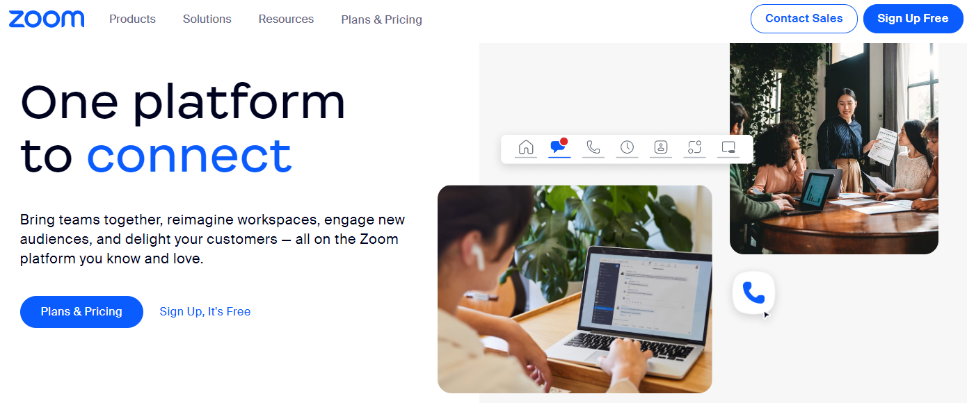 Zoom is the best sales tool to connect with prospects. This image is taken from its website and says in big bold letters one platform to connect.