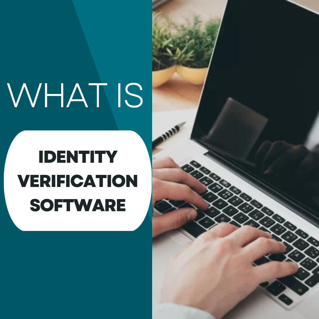 How Identity Verification Software Enhances Customer Trust and Conversions