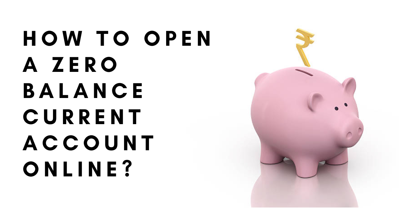 What is a Zero Balance Current Account?