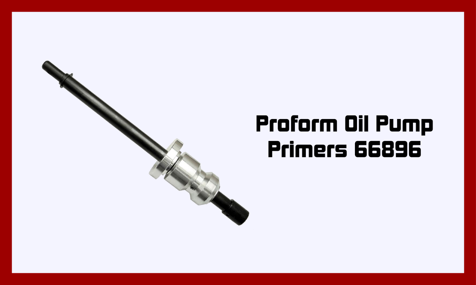 Oil pump priming tool for Chevy small block and big block. 