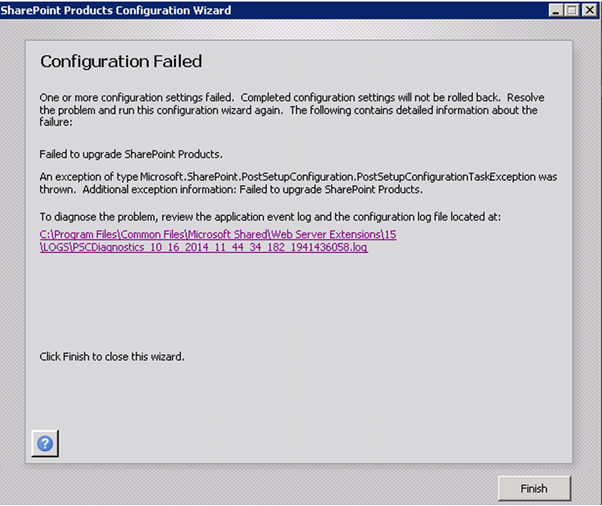 SharePoint products configuration wizard failed