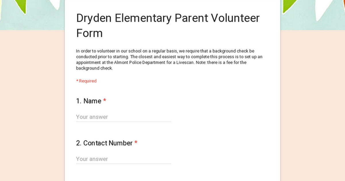 Dryden Elementary Parent Volunteer Form
