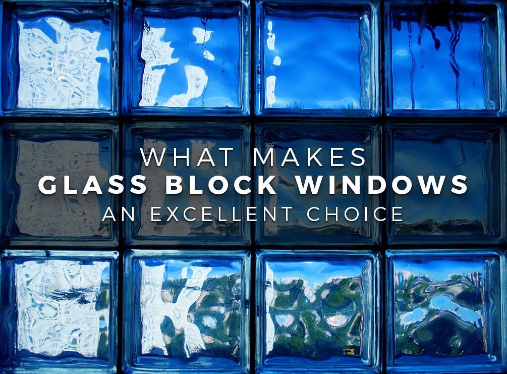 Glass Block Windows an Excellent Choice