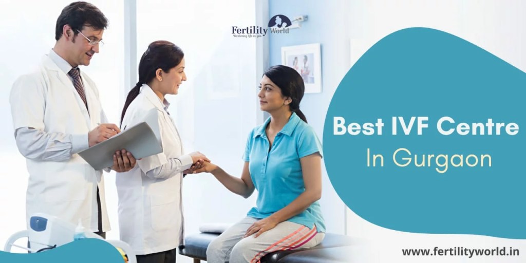 Best IVF Centre in Gurgaon