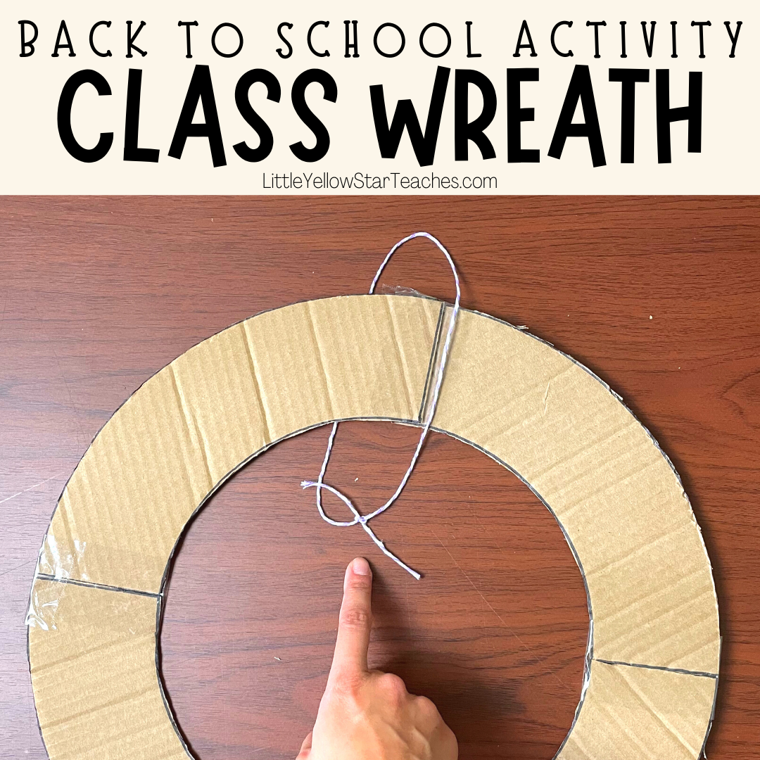 Back To School Activity - Create Your Own Classroom Wreath! Step 1