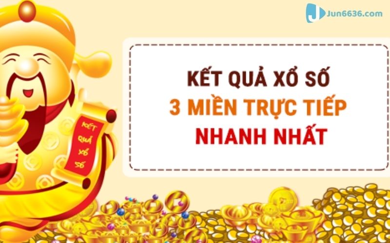 Theo dõi kết quả xổ số 3 miền diễn ra hàng ngày