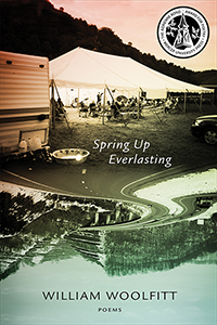 Cover of "Spring Up Everlasting" by William Woolfitt
