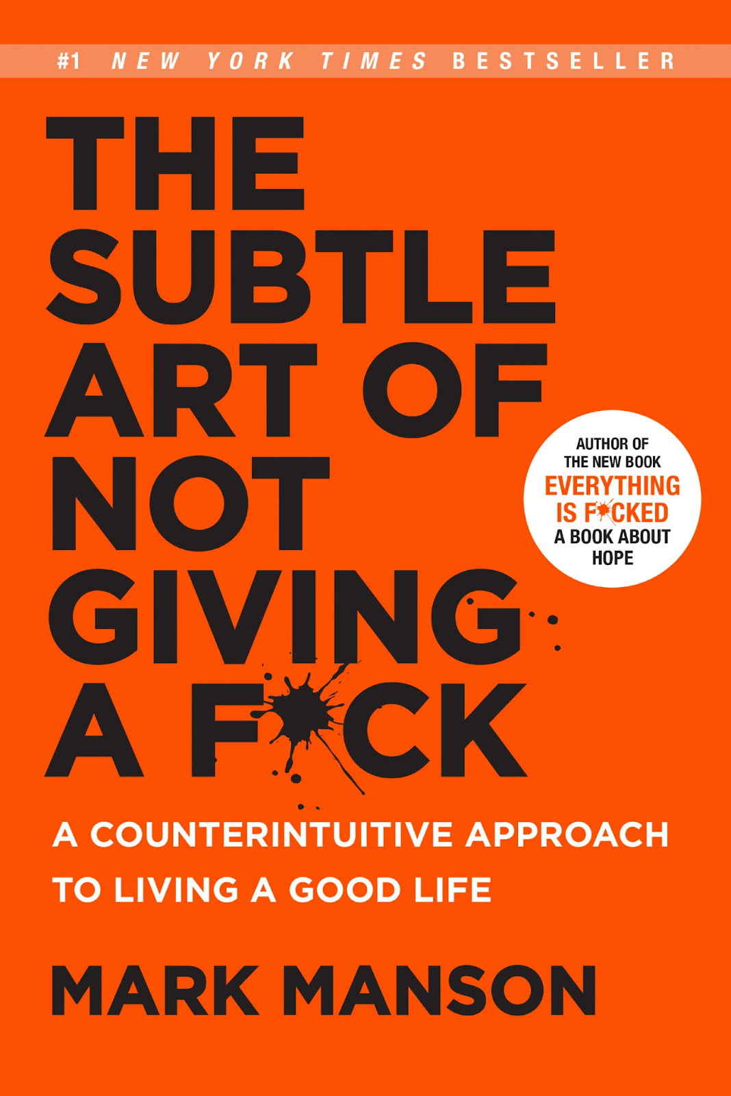 The Subtle Art of Not Giving a F*ck by Mark Manson book cover