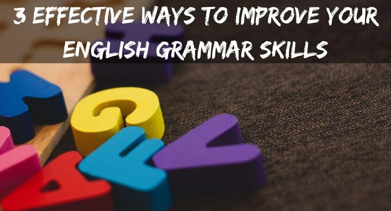 Improve English Grammar Skills