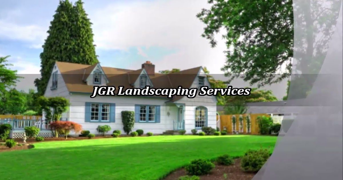 JGR Landscaping Services.mp4