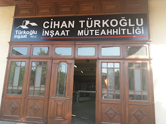 Cihan Türkoğlu İnşaat Müteahhitliği