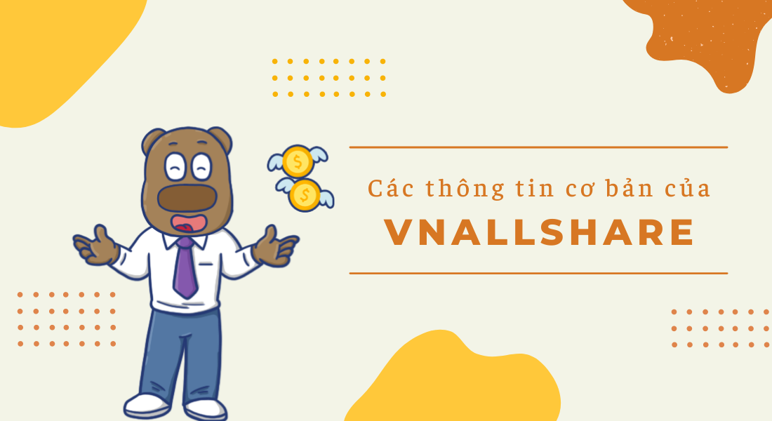 Bộ chỉ số VNAllShare bao gồm nhiều thông tin cơ bản
