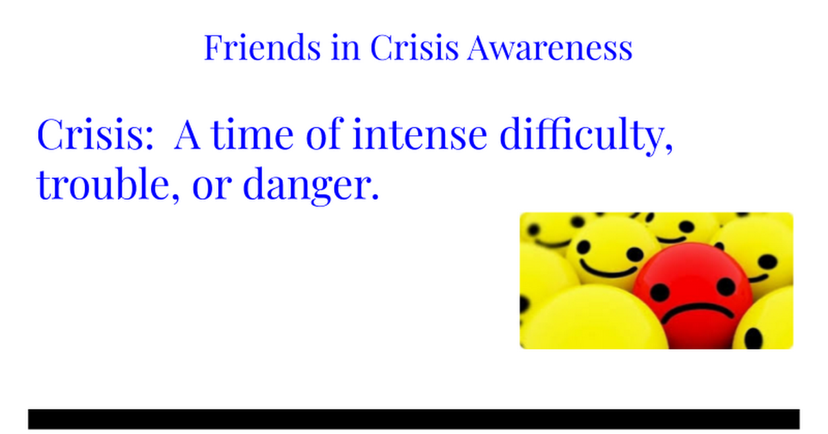 Friends in Crisis Awareness Presentation