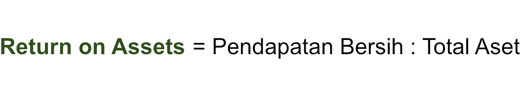 return on assets, return on assets adalah, rumus return on assets