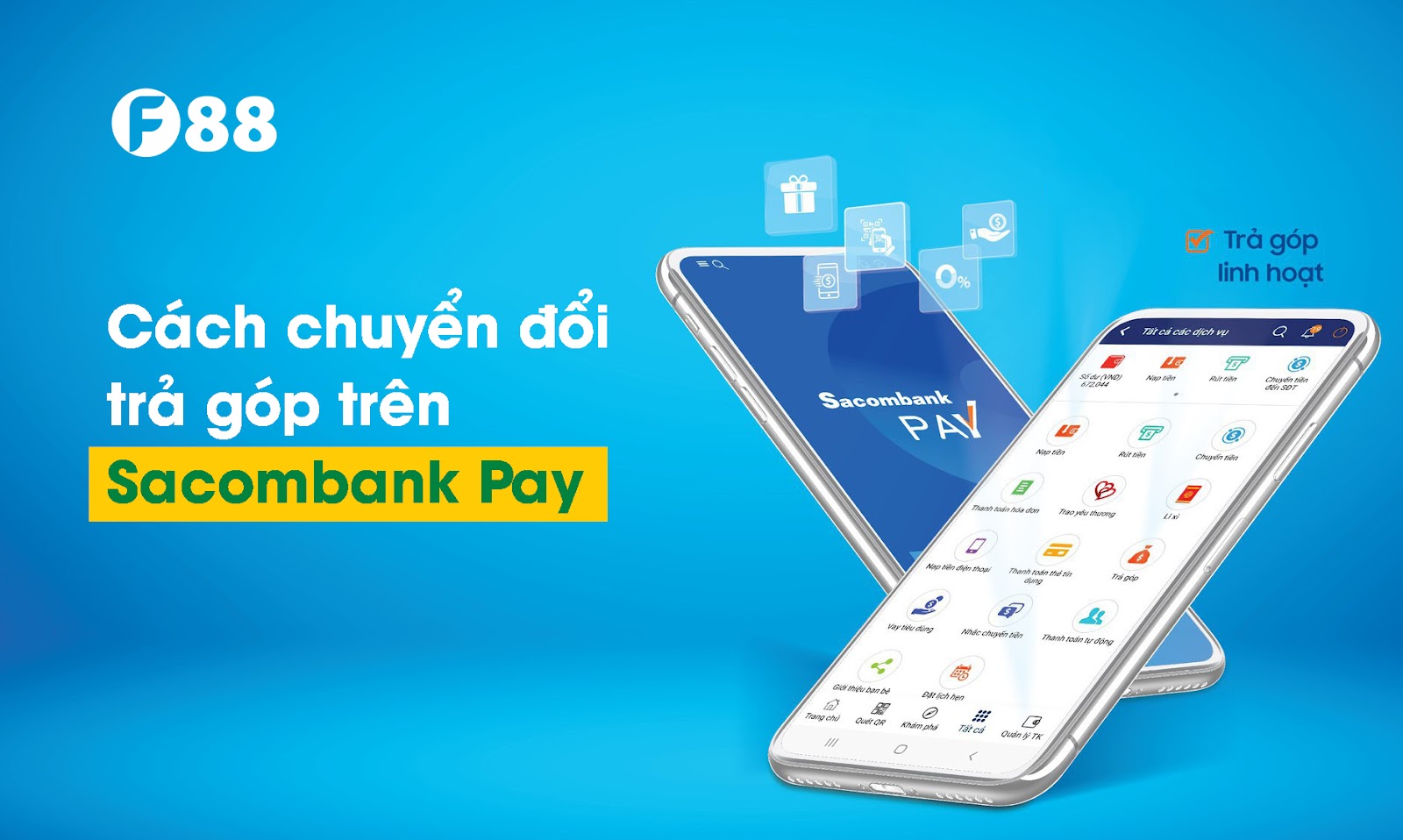 Cách chuyển đổi trả góp trên Sacombank Pay