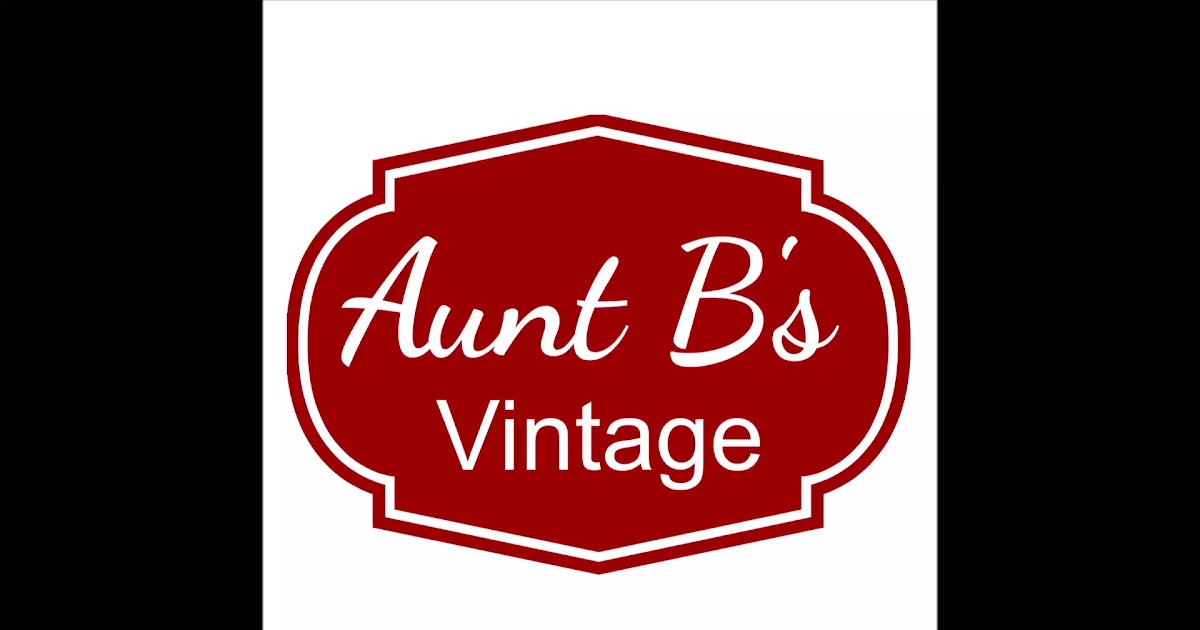 Aunt B's Vintage and Collectibles.mp4