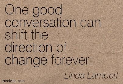 Quotes about Conversations (425 quotes)