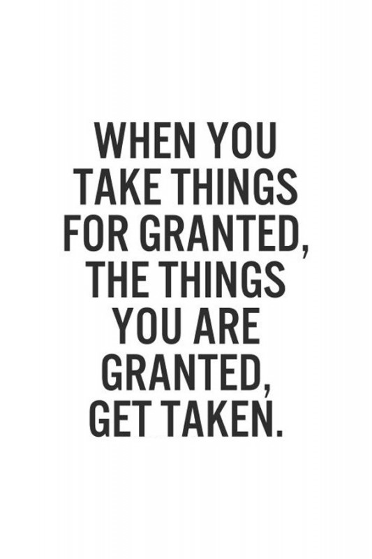 take-for-granted-quote-1-picture-quote-1.jpg