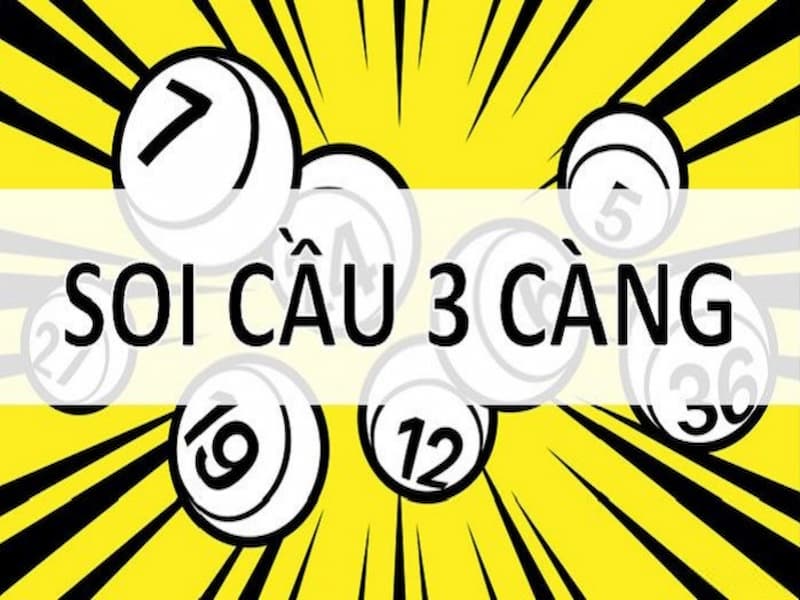 Tìm hiểu về soi cầu 3 càng