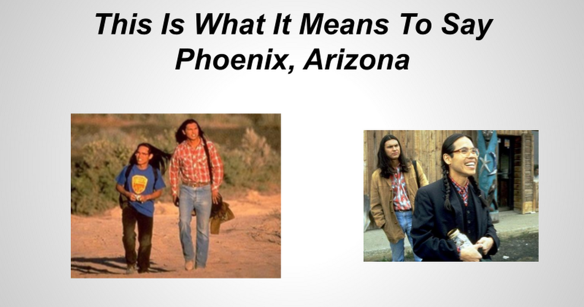 what does it mean to say phoenix arizona