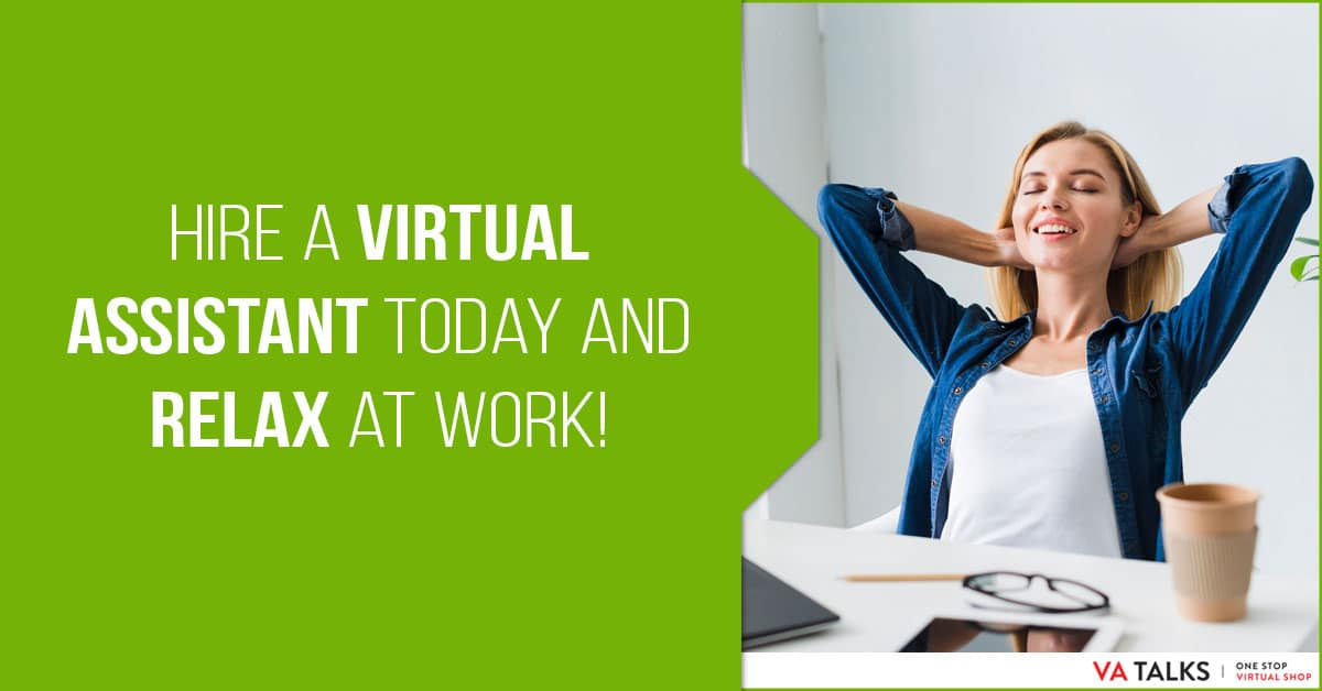 Hire a virtual assistant