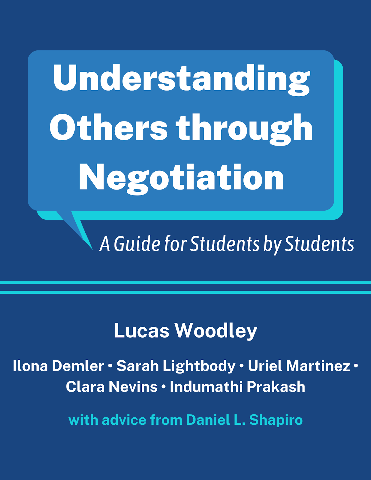 Flyer for student-produced book on negotiation. Title reads: "Understanding Others through Negotiation.