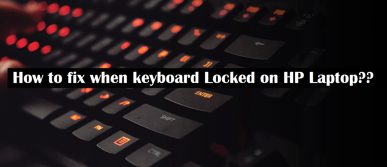 keyboard locked on hp laptop