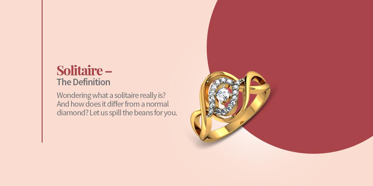 What Does Solitaire Mean? – Solitaire Diamond Definition