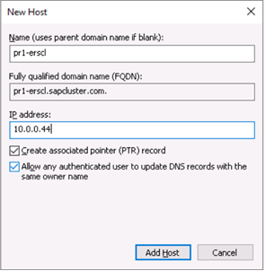 Figure 1A: Define the DNS entry for the SAP ASCS/SCS cluster virtual name and TCP/IP address