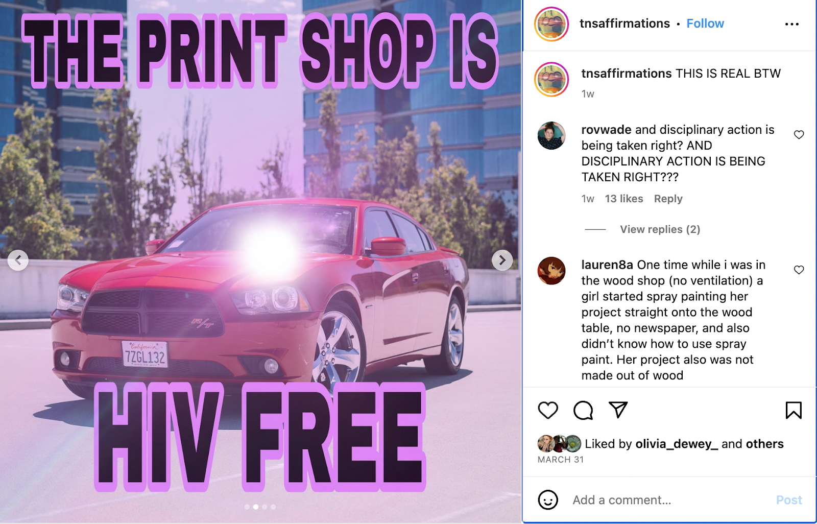 Instagram post, with an overly edited photo of a car, text is typed out on top of the image stating “The print shop is HIV free”