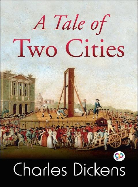 A Tale of Two Cities e-Kitap Charles Dickens - EPUB | Rakuten Kobo Türkiye