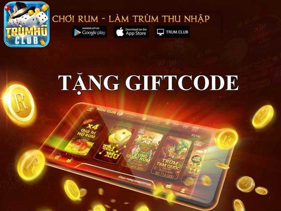 Tặng GiftCode Trùm Hũ - Chơi Rum - Làm Trùm Thu Nhập - Ảnh 1