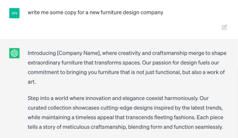 ChatGPT screenshot asking it to write some copy for a new furniture design company and its response.