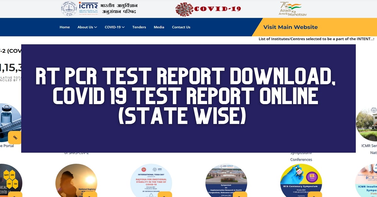 RT PCR Test Report Download, COVID 19 Test Report Online (State Wise)
