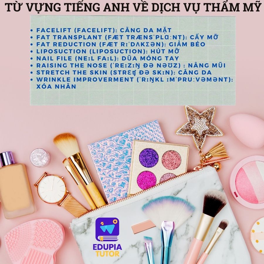 Từ vựng tiếng Anh về dịch vụ thẩm mỹ