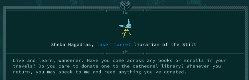 This is a screenshot from the videogame Caves of Qud, showing a hybrid hand-authored and procedurally generated character, Sheba Hagadias. In this game's instance, Sheba is a laser turret.