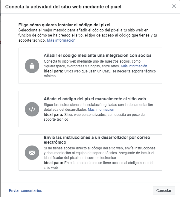 Facebook nos da tres opciones para insertar su pixel de seguimiento en nuestra web