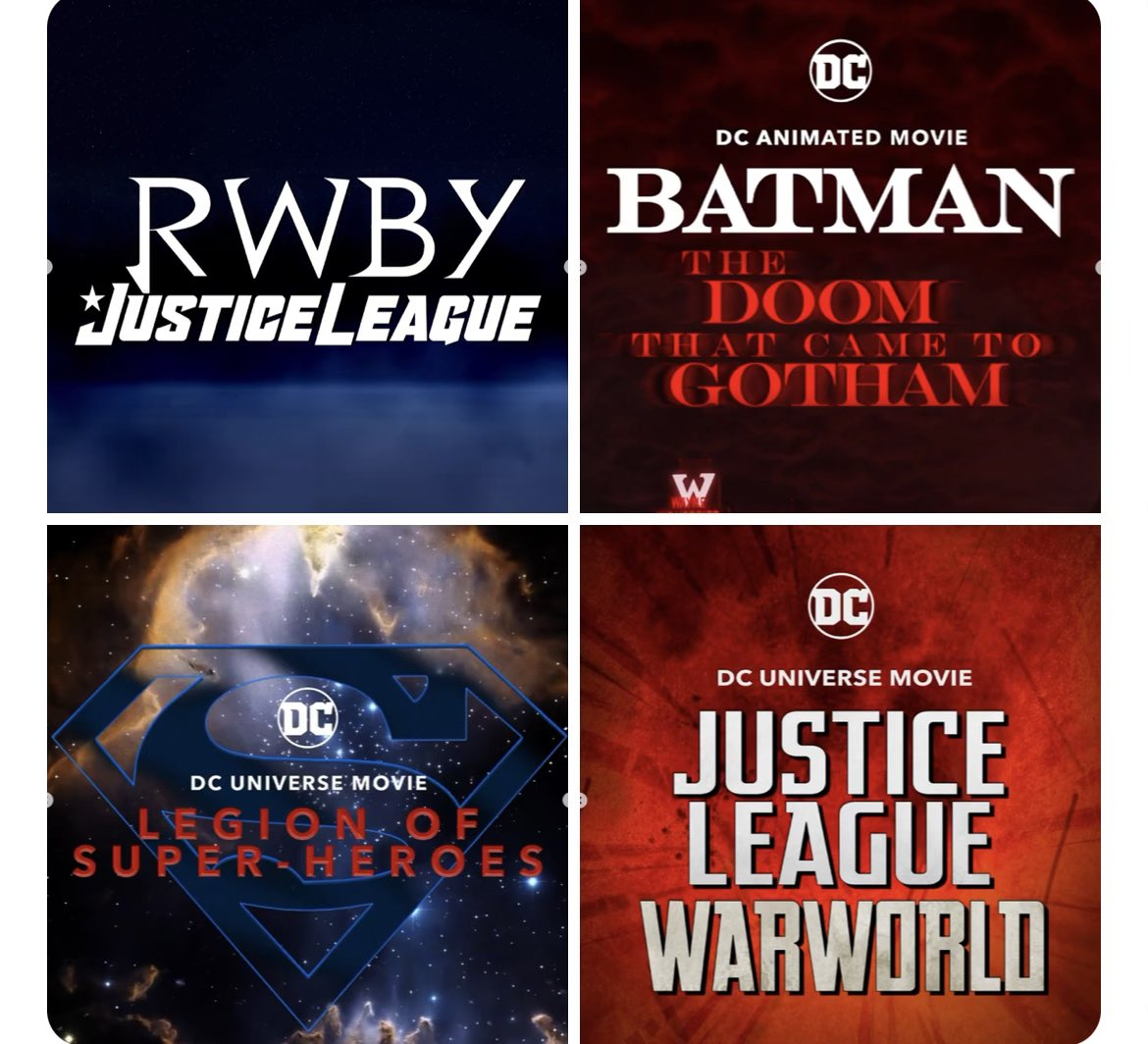The title slates of DC Animated projects revealed at San Diego Comic-Con 2022:  RWBY Justice league, Batman The Doom That Came to Gotham, Legion of Super-Heroes, and Justice League Warworld